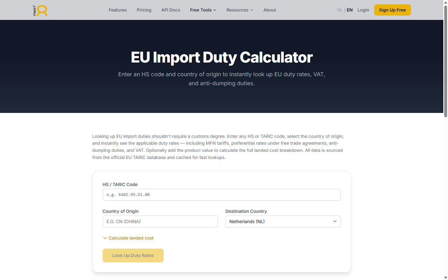 Import8 EU Import Duty Calculator — enter an HS code and country of origin to look up duty rates